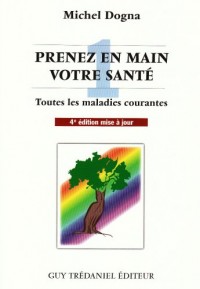 Prenez en main votre santé : toutes les maladies courantes