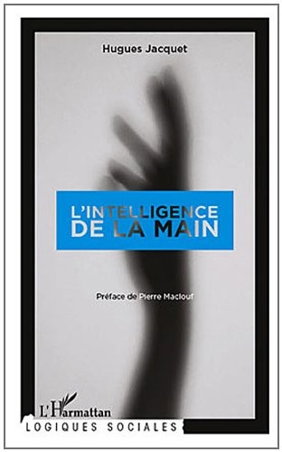 L'intelligence de la main