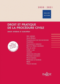 Droit et pratique de la procédure civile 2021/2022 - 10e ed.: Droit interne et européen