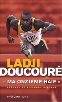 Ladji Doucoure - Ma onzième haie