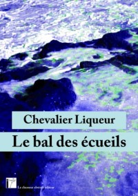 Le bal des écueils