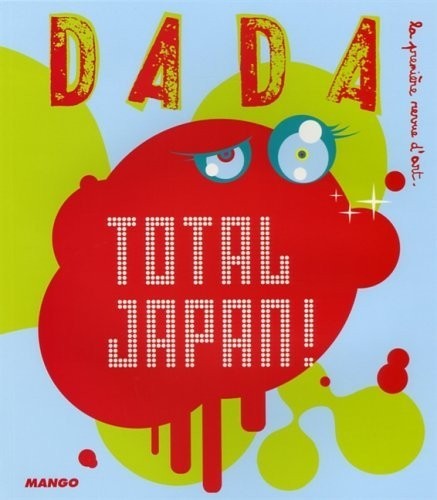 Total Japan ! (Revue Dada n°124)