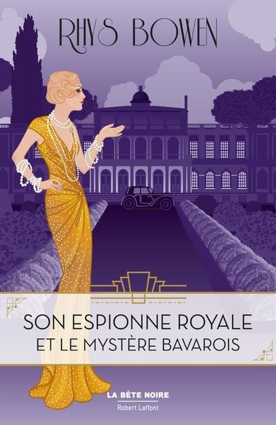 Son Espionne royale et le mystère bavarois - Tome 2