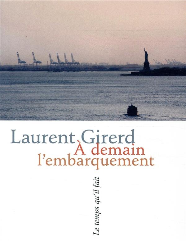 A demain l'embarquement