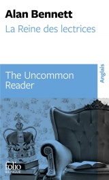 La Reine des lectrices / The Uncommon Reader [Poche]