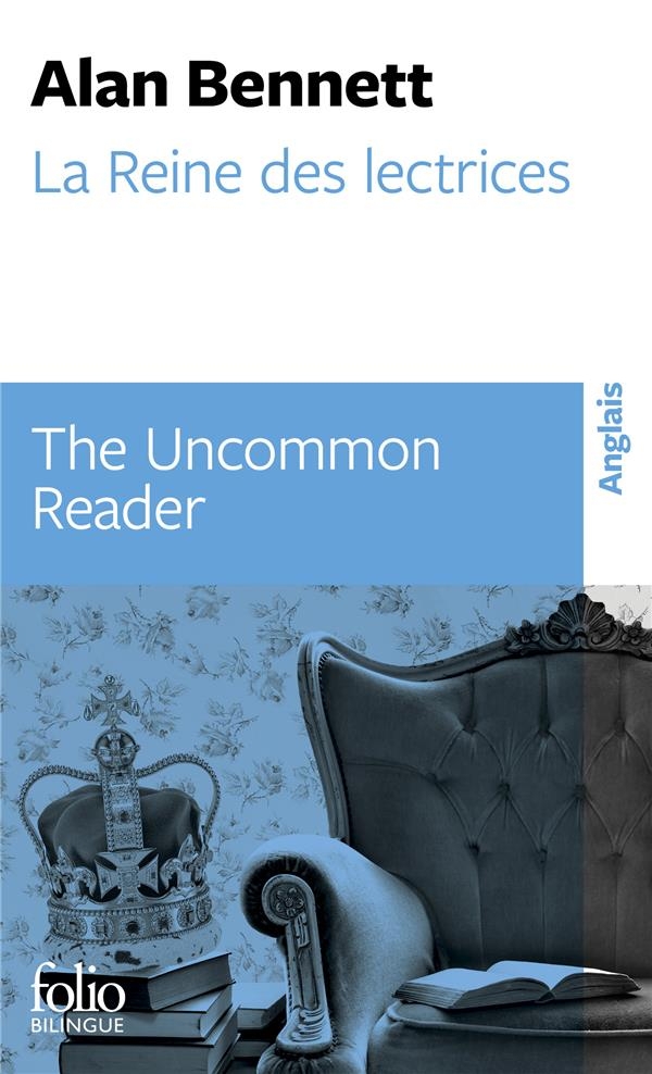 La Reine des lectrices / The Uncommon Reader