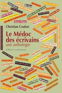 Le Médoc des écrivains: une anthologie