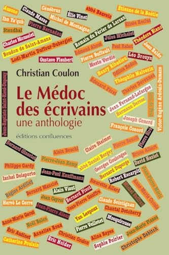 Le Médoc des écrivains: une anthologie