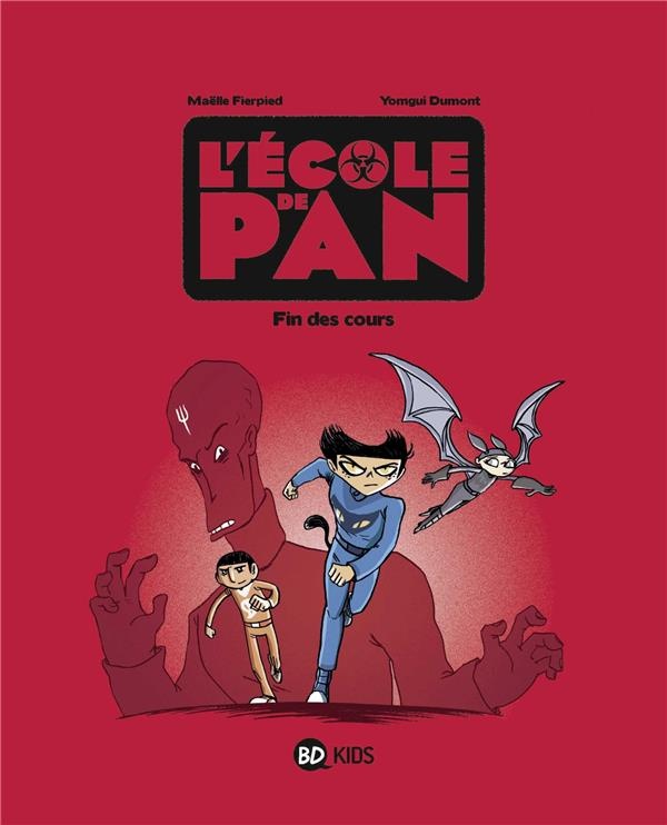 L'école de Pan, Tome 05: Fin des cours