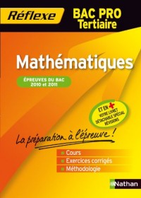 Mémo Réflexe Mathématiques - Bac Pro Tertiaire