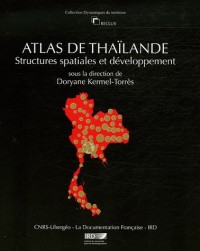 Atlas de Thaïlande : Structures spatiales et développement