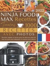 Recettes Ninja Foodi Max Français 2022