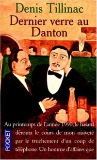 Dernier verre au Danton