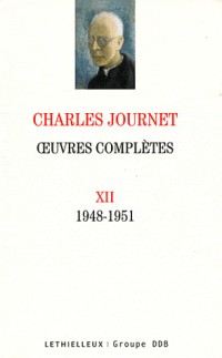 Oeuvres complètes volume XII: 1948-1951