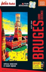 Guide Bruges - Gand - Ostende 2026 City trip Petit Futé