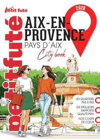 Guide Aix-en-provence 2026 Petit Futé (2026)