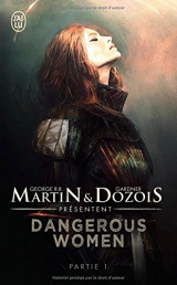 Dangerous women, Tome 1