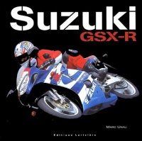 Suzuki GSX-R : 1985-2005, 20 ans d'histoire