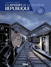 Les mystères de la 3e République, Tome 2 :