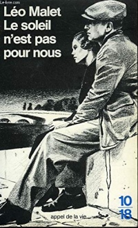 Le soleil n'est pas pour nous