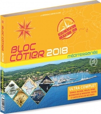 Bloc Côtier 2018 - Méditerranée, Guide nautique du plaisancier, cartographie marine et plans de port