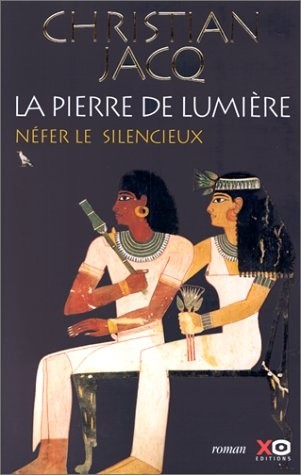 La Pierre de lumière, tome 1 : Nefer le silencieux