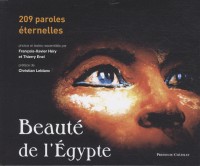 Beauté de l'Egypte : 209 paroles éternelles