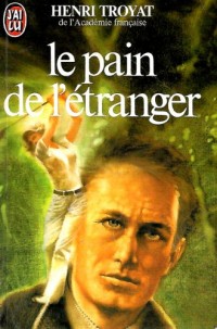 LE PAIN DE L'ETRANGER