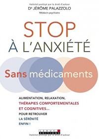 Stop à l'anxiété sans médicaments