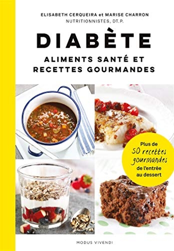 Diabète : Aliments santé et recettes gourmandes