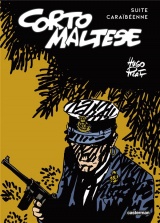 Corto Maltese - Suite caraïbéenne: Sous le signe du Capricorne suivi de Corto toujours un peu plus loin