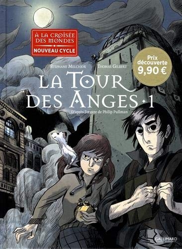 La Tour des Anges (Tome 1)