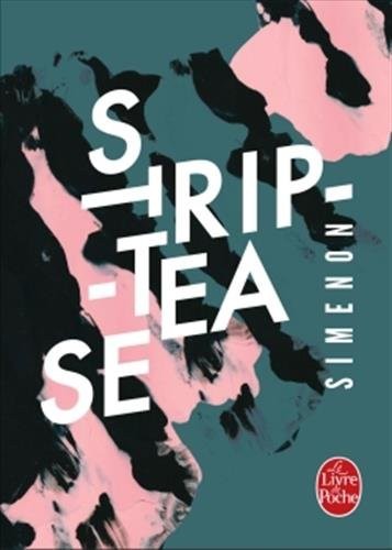 Strip-tease (Edition Anniversaire)