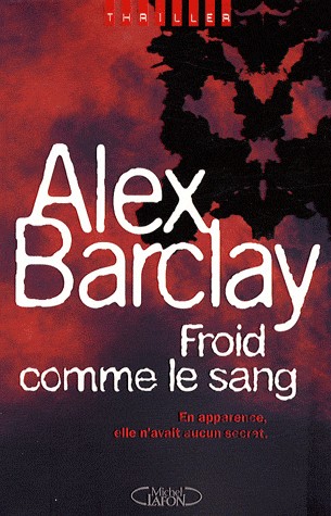 FROID COMME LE SANG