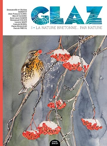 Glaz #3: La nature bretonne... par nature