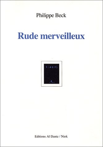 Rude merveilleux [9782911073229]