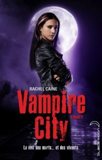 Vampire City, Tome 7 - Pleins feux sur Morganville