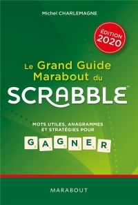 Le grand guide Marabout du scrabble - Edition 2020
