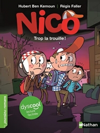 Nico - Trop la trouille ! - Roman Vie Quotidienne - adapté aux enfants DYS ou dyslexiques - Dès 7 ans