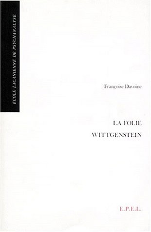 La folie Wittgenstein