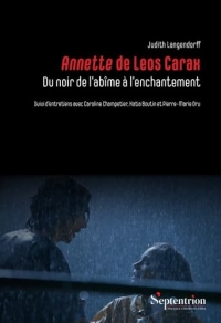 Annette de Leos Carax: Du noir de l'abîme à l'enchantement