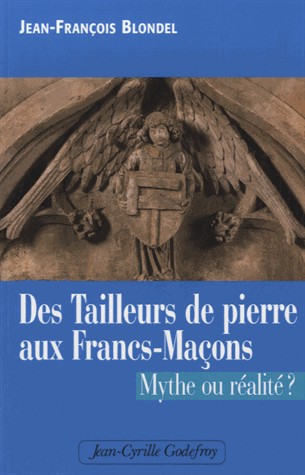 Des tailleurs de pierre aux francs-maçons