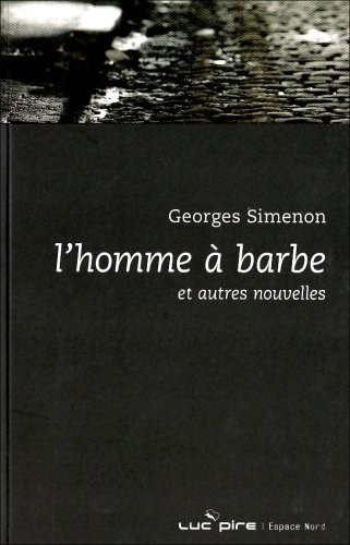 L'homme à barbe : Et autres nouvelles