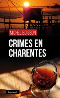 Crimes en charentes (geste) (coll. geste noir)