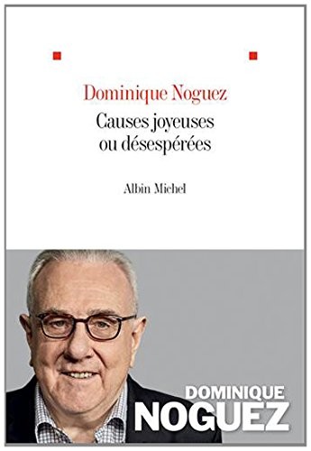 Causes joyeuses ou désespérées