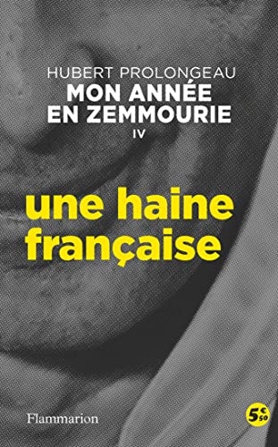 Une haine française