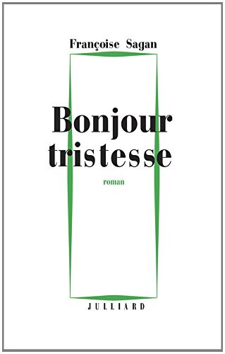 Bonjour tristesse