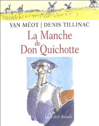 La Manche de Don Quichotte