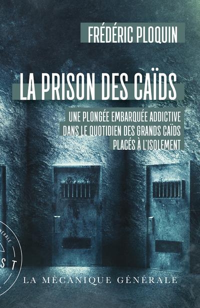 La prison des caïds