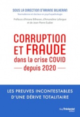 Corruption et fraude dans la crise COVID depuis 2020